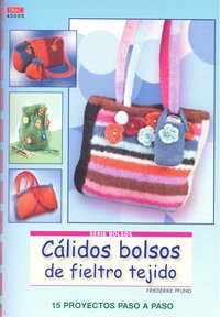 CÁLIDOS BOLSOS DE FIELTRO, de Pfund, Friederike | portada del libro