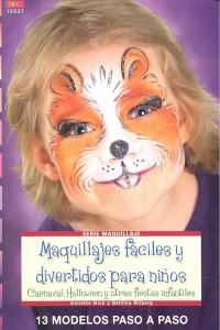 MAQUILLAJES FÁCILES Y DIVERTIDOS PARA NIÑOS, de Mick | portada del libro