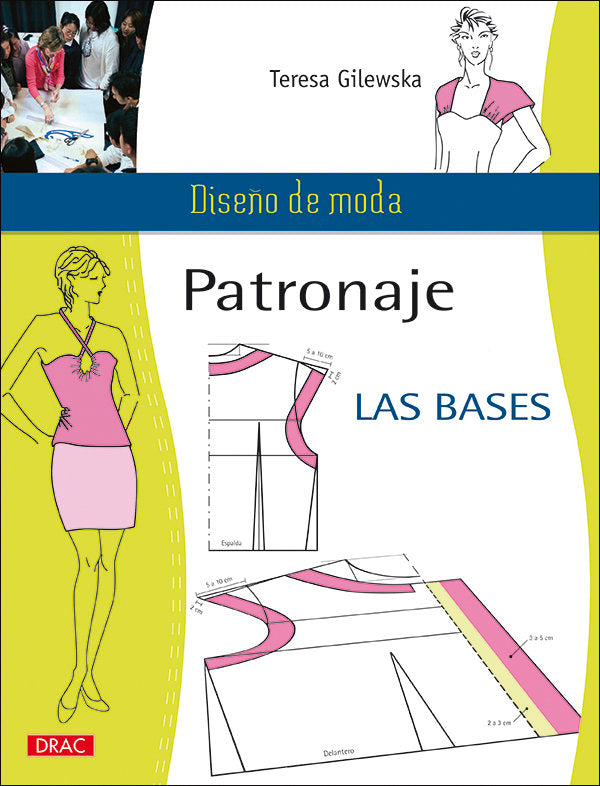 PATRONAJE. LAS BASES, de Gilewska, Teresa | portada del libro