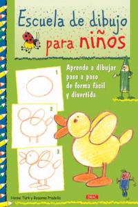 ESCUELA DE DIBUJO PARA NIÑOS, de Türk, Hanne | portada del libro
