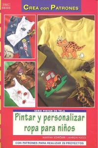 PINTAR Y PERSONALIZAR ROPA PARA NIÑOS, de Schröder, Martina | portada del libro