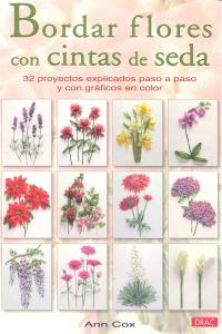 BORDAR FLORES CON CINTAS DE SEDA, de Cox, Ann | portada del libro