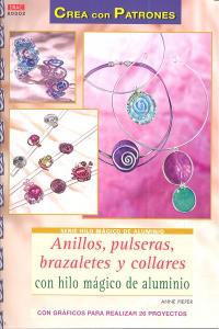 ANILLOS, PULSERAS, BRAZALETES Y COLLARES CON HILO MÁGICO DE ALUMINIO, de Pieper, Anne | portada del libro