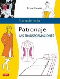 PATRONAJE: LAS TRANSFORMACIONES, de Gilewska | portada del libro