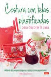 Costura con telas plastificadas para decorar la casa, de Stratmann, Edina | portada del libro