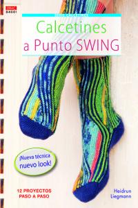 Calcetines a Punto Swing, de Liegmann, Heidrun | portada del libro