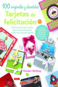 100 originales y divertidas tarjetas de felicitación, de McGray, Kimber | portada del libro
