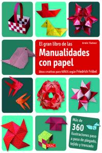 El gran libro de las manualidades con papel, de Täubner, Armin | portada del libro