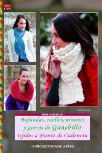 Bufandas, cuellos, mitones y gorros de ganchillo tejidos a punto de cadeneta, de Osswald, Tanja | portada del libro
