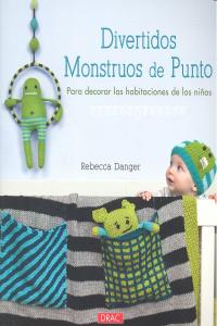 Divertidos Monstruos de Punto, de Danger, Rebecca | portada del libro