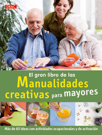 El gran libro de las manualidades creativas para mayores, de Koch, Katja | portada del libro
