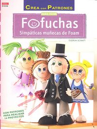 Fofuchas. Simpáticas muñecas de Foam, de Schmitt | portada del libro