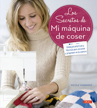 Los secretos de mi máquina de coser, de Vasbinder, Nicole | portada del libro