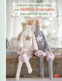 Labores decorativas Tilda con motivos invernales para decorar la casa, de Finnanger | portada del libro