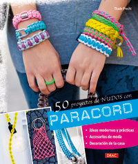 50 proyectos de nudos con Paracord, de Precht, Thade | portada del libro