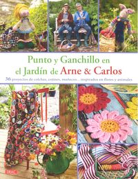 Punto y Ganchillo en el Jardín de Arne & Carlos, de Nerjordet, Arne | portada del libro