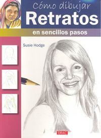 Cómo dibujar retratos en sencillo pasos, de Hodge | portada del libro