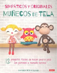 Simpáticos y originales muñecos de tela, de Vos-Bolman, Mariska | portada del libro