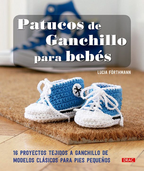 Patucos de ganchillo para bebés, de Förthmann | portada del libro