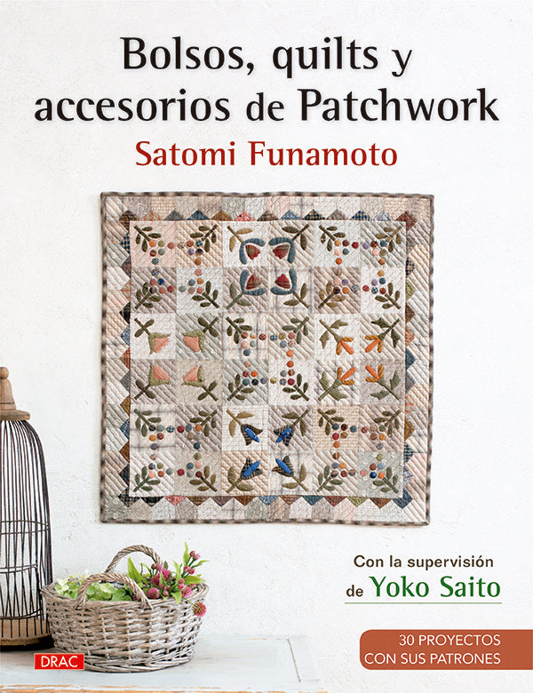 Bolsos, quilts y accesorios de Patchwork, de Funamoto, Satomi | portada del libro