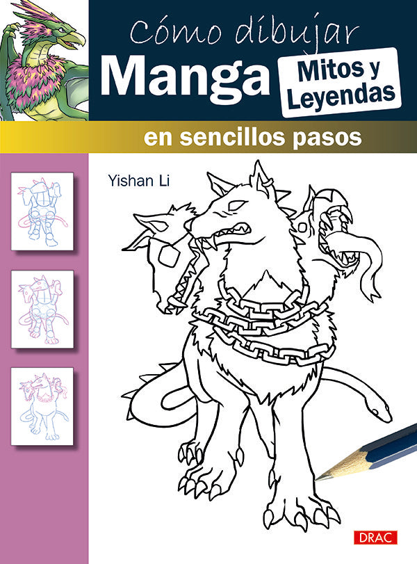 Cómo dibujar Manga. Mitos y leyendas, de Li, Yishan | portada del libro