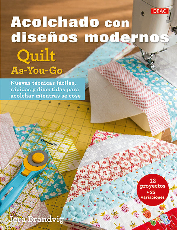 Acolchados con diseños modernos, de Brandvig, Jera | portada del libro