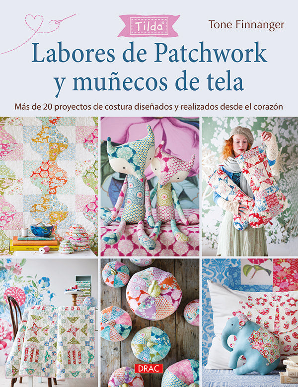 Labores de patchwork y muñecos de tela. Tilda, de Finnanger, Tone | portada del libro