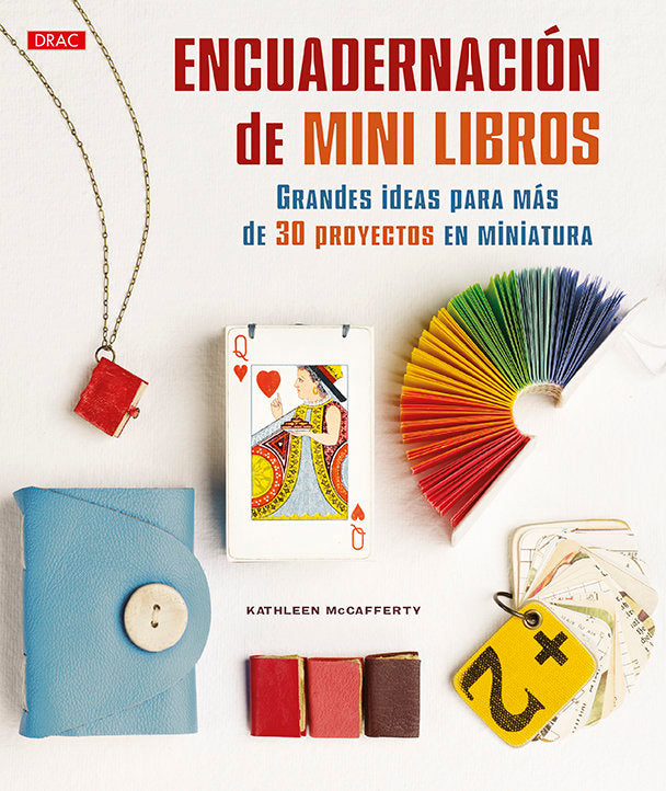 Encuadernación de mini libros, de McCafferty, Kathleen | portada del libro