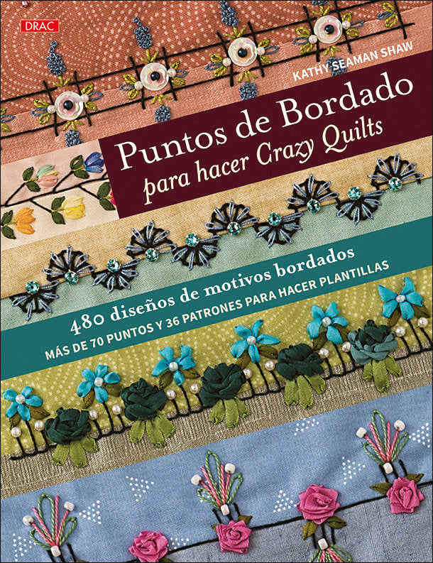 Puntos de bordado para hacer Crazy Quilts, de Seaman Shaw | portada del libro