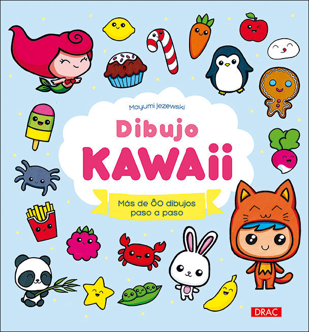 Dibujo Kawaii, de Jezewski, Mayumi | portada del libro