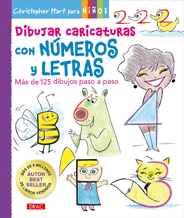 DIBUJAR CARICATURAS CON NUMEROS Y LETRAS, de HART, CHRISTOPHER | portada del libro