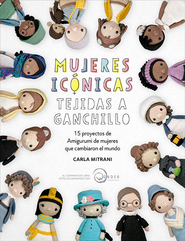 MUJERES ICONICAS TEJIDAS A GANCHILLO, de MITRANI | portada del libro