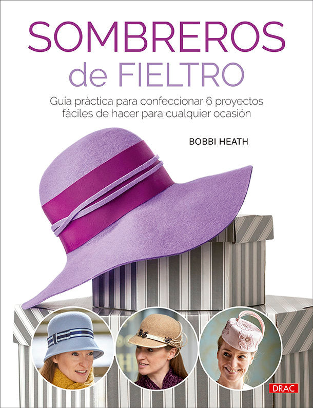 SOMBREROS DE FIELTRO, de HEATH, BOBBI | portada del libro