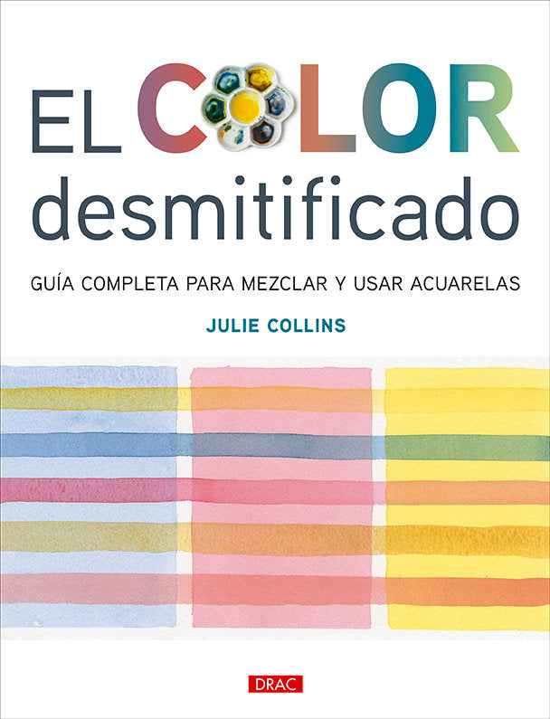 EL COLOR DESMITIFICADO, de COLLINS, JULIE | portada del libro