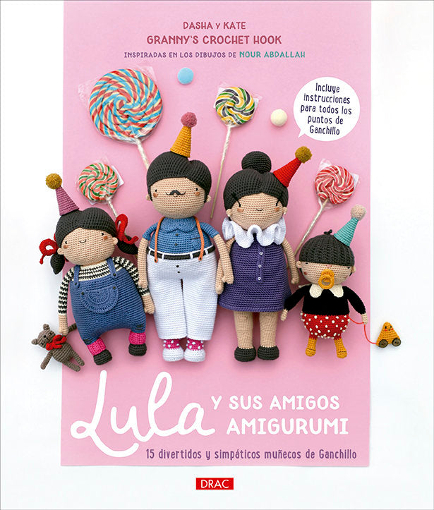 LULA Y SUS AMIGOS AMIGURUMI, de UMBITALIEVA, DASHA | portada del libro