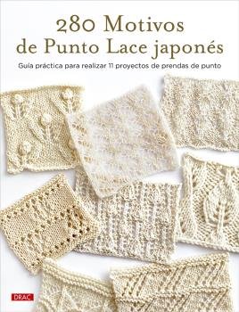 280 MOTIVOS DE PUNTO LACE JAPONES, de VARIOS AUTORES | portada del libro