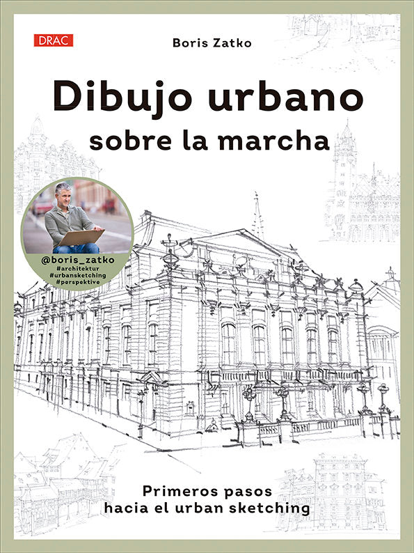 Dibujo urbano sobre la marcha, de ZATKO, BORIS | portada del libro