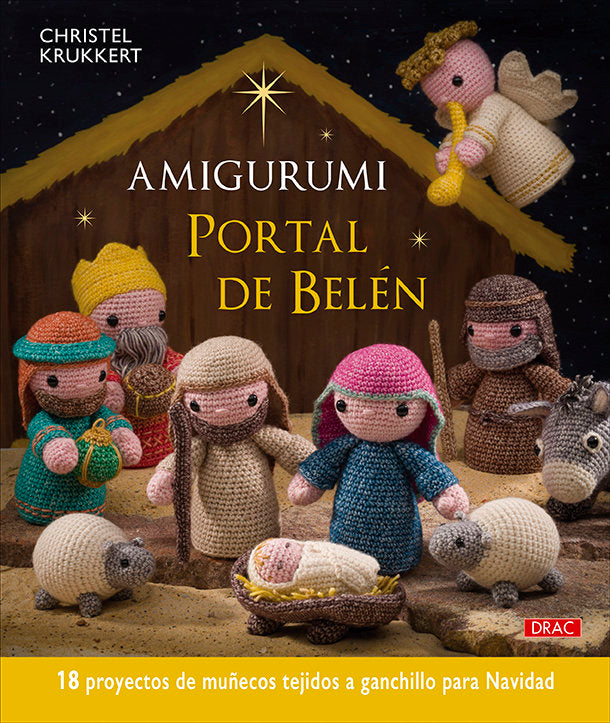 AMIGURUMI PORTAL DE BELEN, de KRUKKERT, CHRISTEL | portada del libro