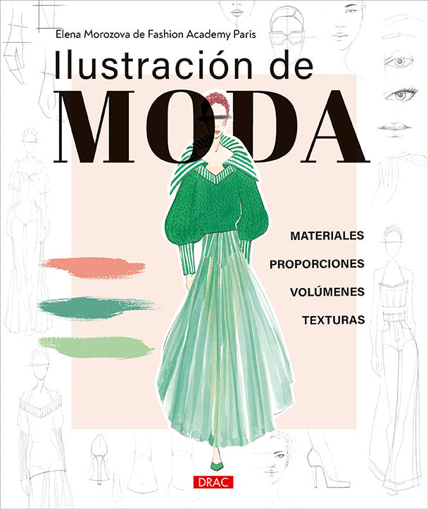 ILUSTRACION DE MODA, de MOROZOVA, ELENA | portada del libro
