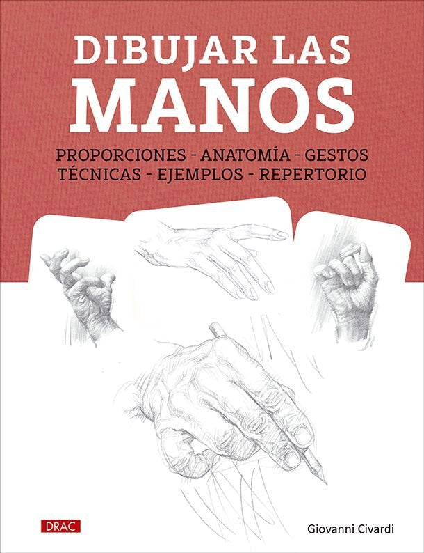 DIBUJAR LAS MANOS, de CIVARDI, GIOVANNI | portada del libro