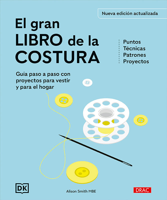 EL GRAN LIBRO DE LA COSTURA NUEVA EDICION ACTUALIZADA, de ALISON SMITH MBE | portada del libro