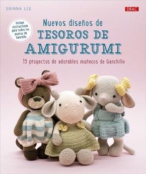 NUEVOS DISEÑOS DE TESOROS DE AMIGURUMI, de LEE, ERINNA | portada del libro