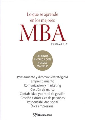 Lo que se aprende en los mejores MBA. Volumen 2, de AA. VV. | portada del libro