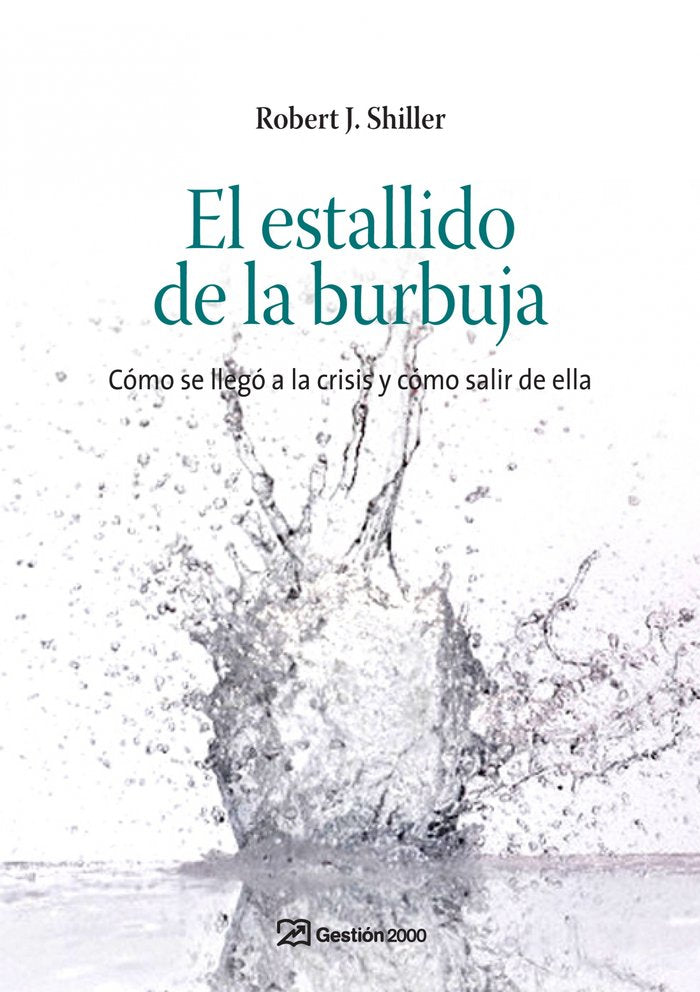 El estallido de la burbuja, de ROBERT J. SHILLER | portada del libro