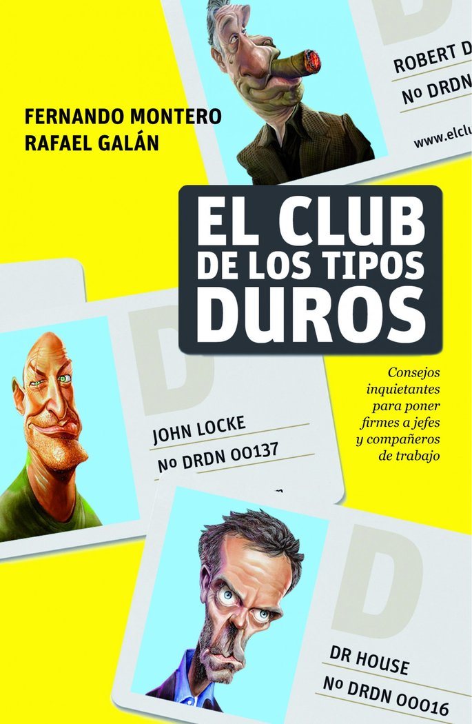El club de los tipos duros, de Galán | portada del libro