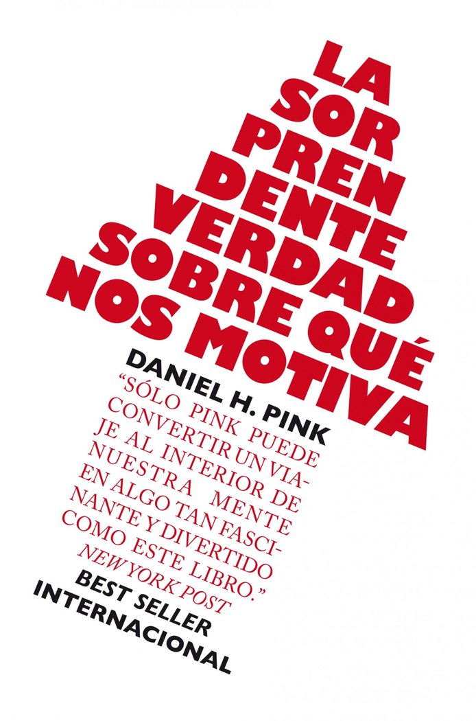 La sorprendente verdad sobre qué nos motiva, de Pink, Daniel H. | portada del libro
