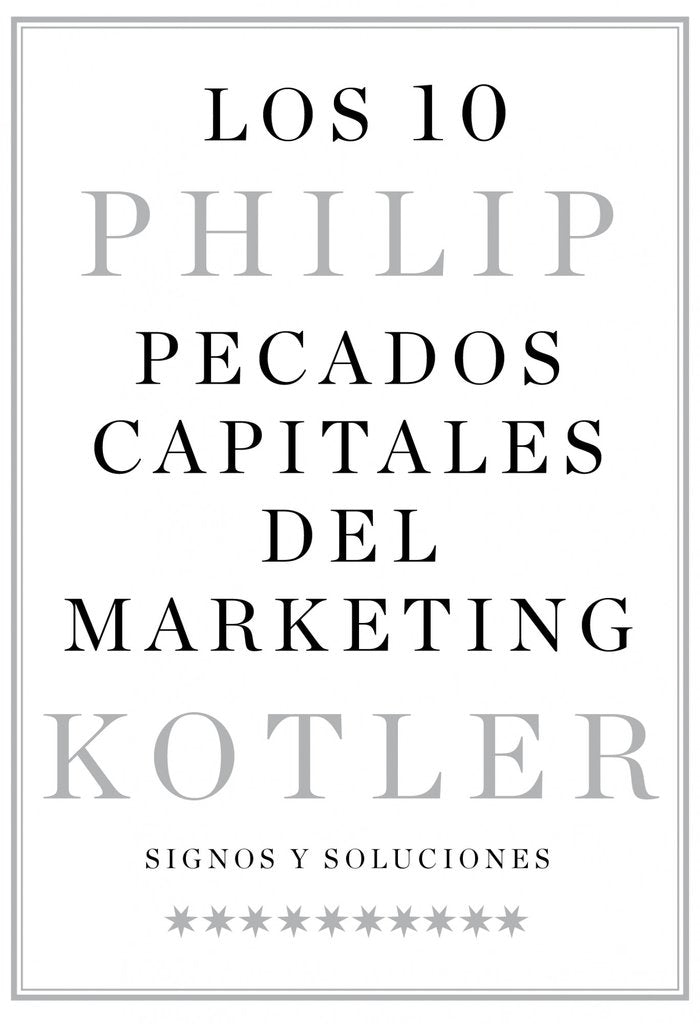 Los 10 pecados capitales del marketing, de PHILIP KOTLER | portada del libro