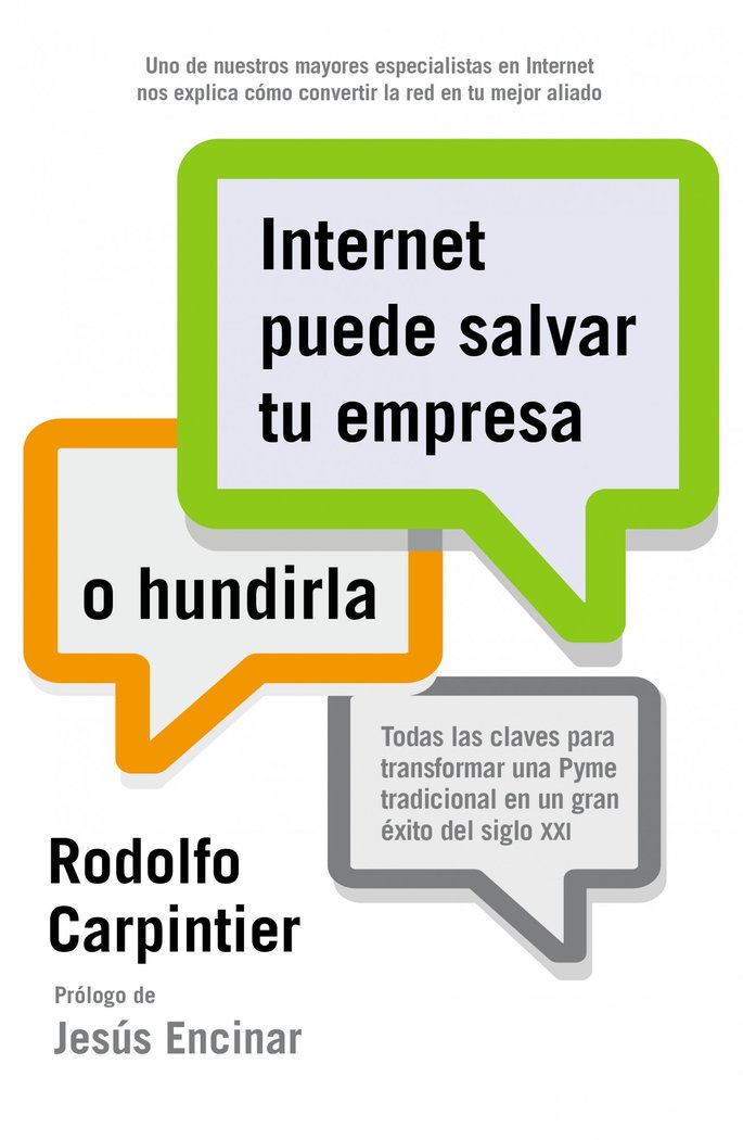Internet puede salvar tu empresa... o hundirla, de RODOLFO CARPINTIER | portada del libro