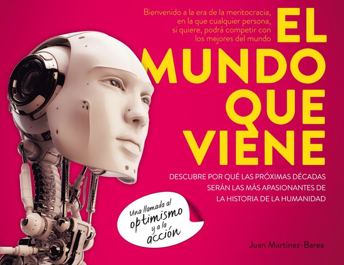 El mundo que viene, de Martínez-Barea, Juan | portada del libro