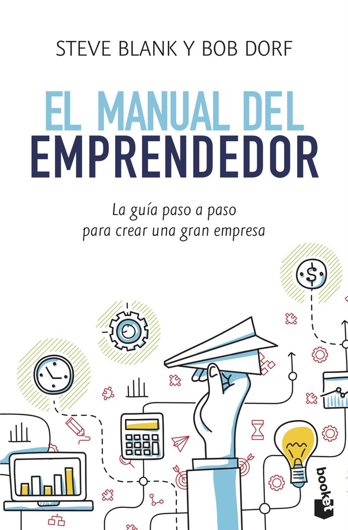El manual del emprendedor, de Blank, Steve | portada del libro